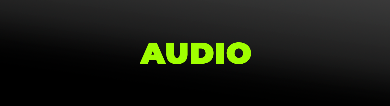 Audio