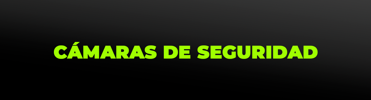 Camaras de Seguridad
